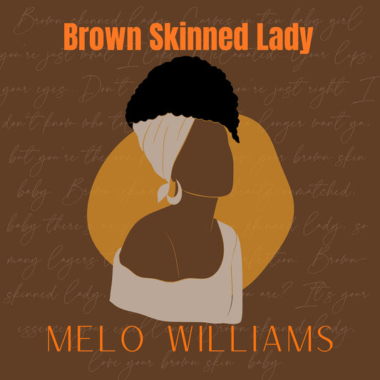 Brown Skinned Lady
